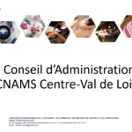 Conseil d’administration CNAMS CVL